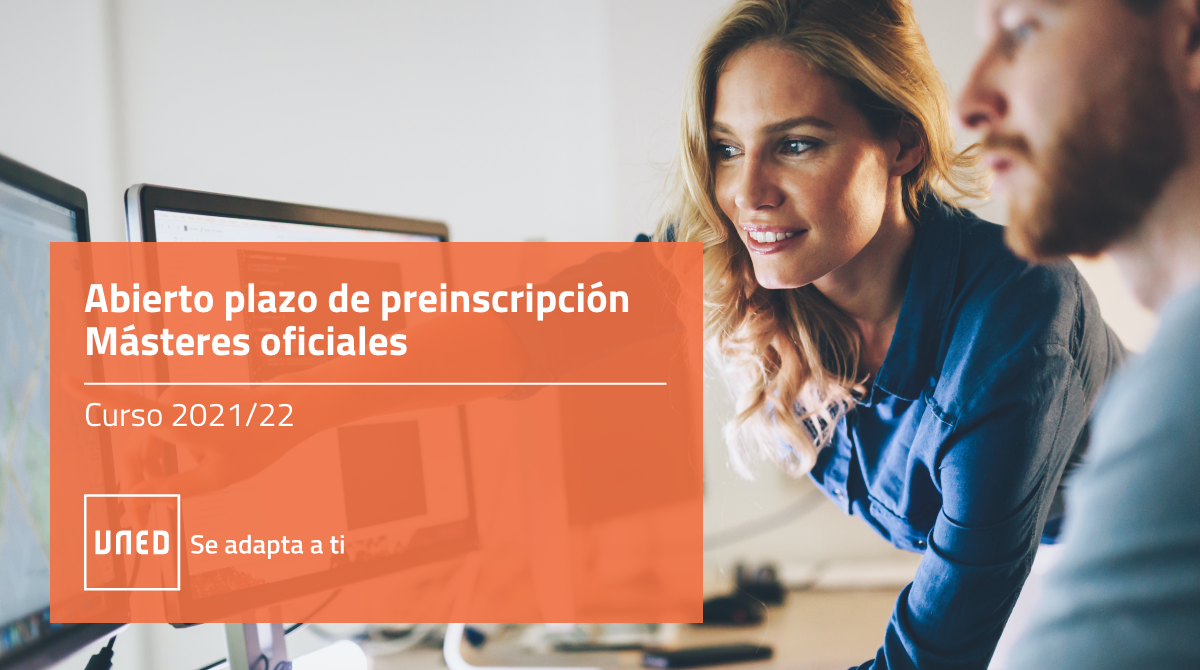 La UNED abre el plazo de preinscripción de los Másteres oficiales